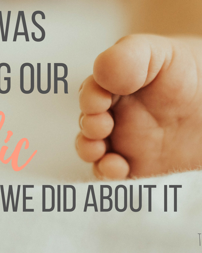 What Caused Our “Colic” & What We Did About It