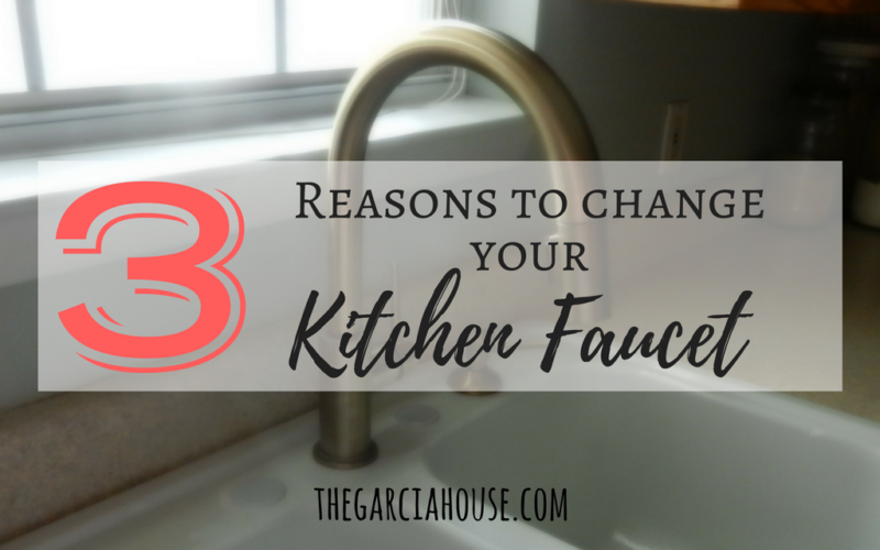 3 Reasons to Change Your Kitchen Faucet (and why we picked THIS one!)